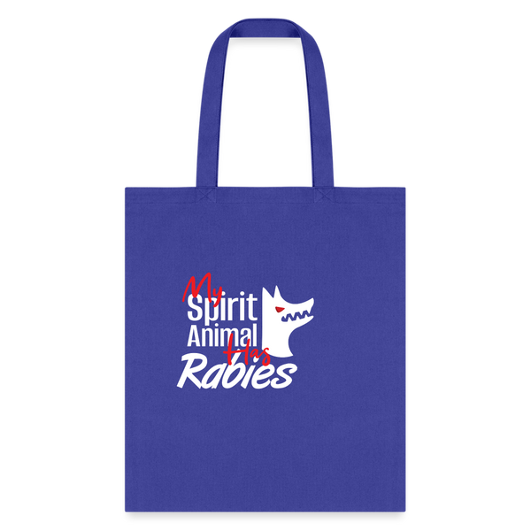 My spirit animal has rabies Tote Bag-Tote Bag | Q-Tees Q800-I love Veterinary