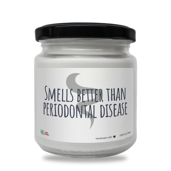 Smells better than periodontal disease Scented Soy Candle-Candles-I love Veterinary