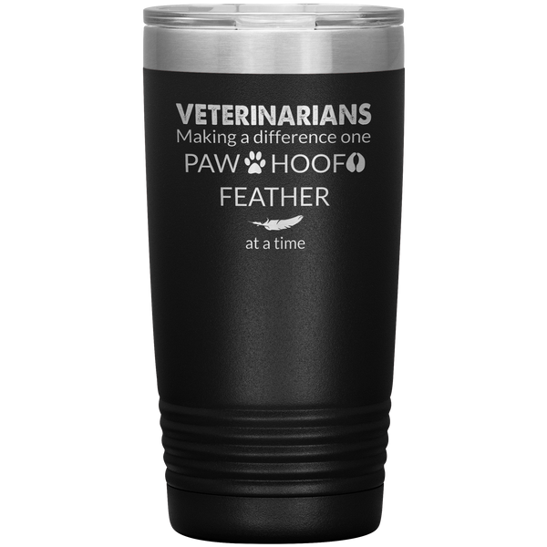 Veterinarian - Making a Difference 20oz Vacuum Tumbler-Tumblers-I love Veterinary