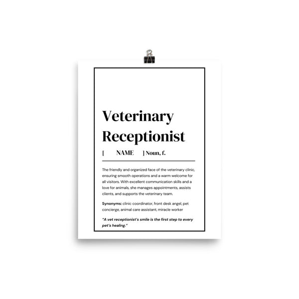 Veterinary Receptionist Personalized Poster-Enhanced Matte Paper Poster-I love Veterinary