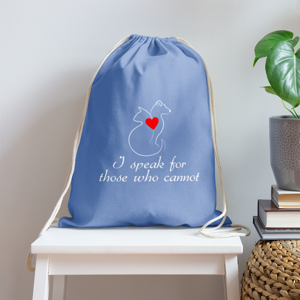 I speak for those who cannot Drawstring Bag-Cotton Drawstring Bag | Q-Tees Q4500-I love Veterinary
