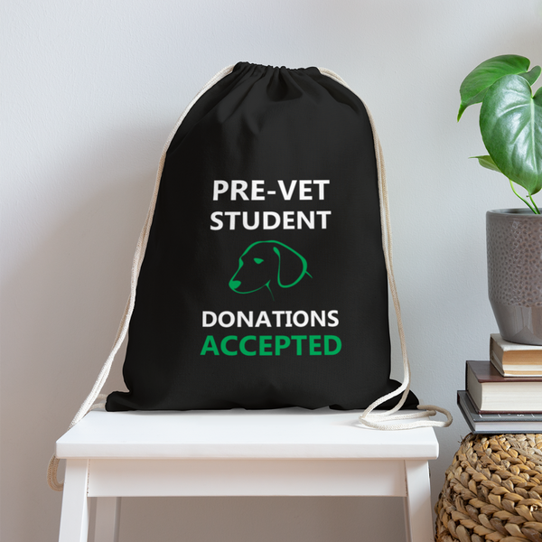 Vet Student Donations Accepted Drawstring Bag-Cotton Drawstring Bag | Q-Tees Q4500-I love Veterinary