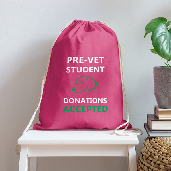 Vet Student Donations Accepted Drawstring Bag-Cotton Drawstring Bag | Q-Tees Q4500-I love Veterinary