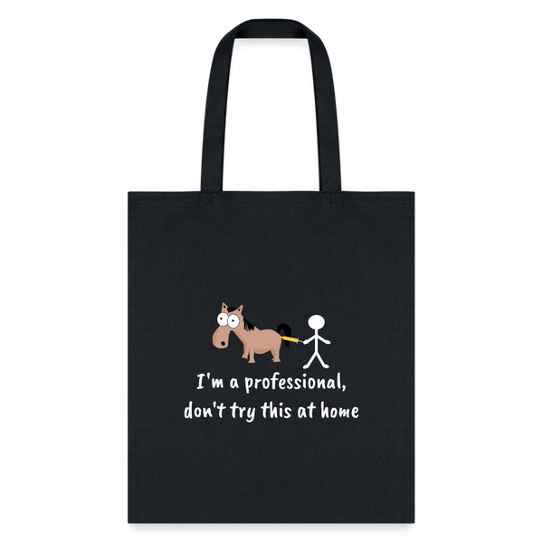 Don't try this at home Tote Bag-Tote Bag | Q-Tees Q800-I love Veterinary