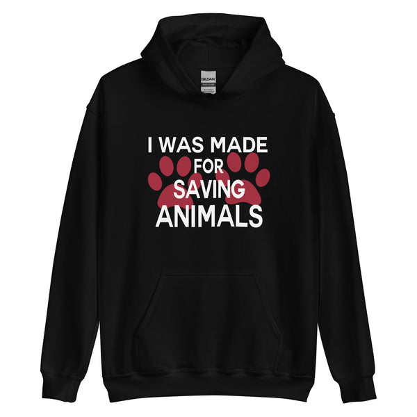 I was Made for Saving Animals Unisex Hoodie-Unisex Hoodie | Gildan 18500-I love Veterinary