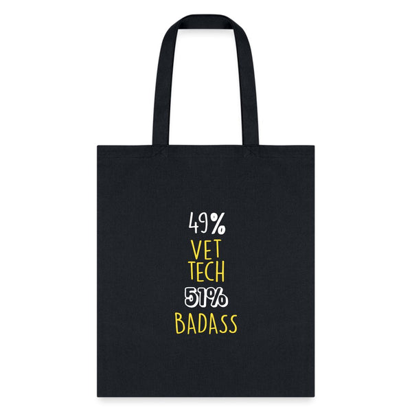 49% Vet tech 51% Badass Cotton Tote Bag-Tote Bag | Q-Tees Q800-I love Veterinary