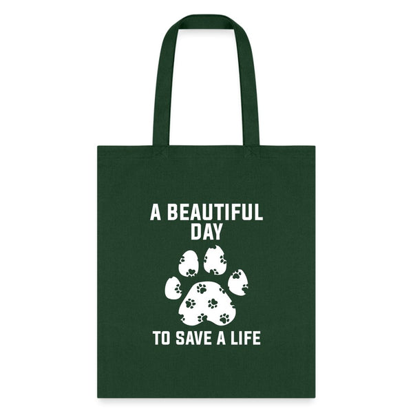 A beautiful day to save a life Cotton Tote Bag-Tote Bag | Q-Tees Q800-I love Veterinary