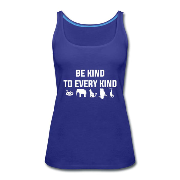 Be kind to every kind Women's Tank Top-Women’s Premium Tank Top | Spreadshirt 917-I love Veterinary