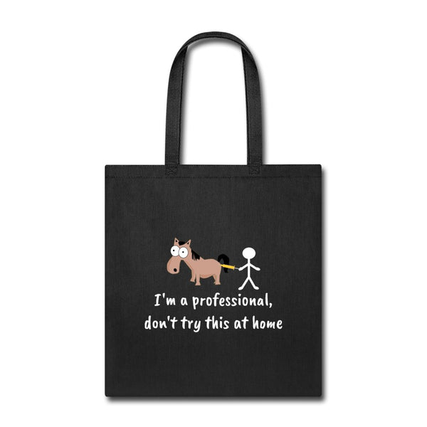 Don't try this at home Tote Bag-Tote Bag | Q-Tees Q800-I love Veterinary
