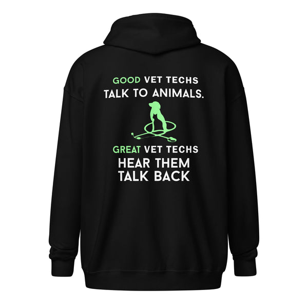 Good vet techs talk to animals Unisex Zip Hoodie-Unisex Zip Hoodie | Gildan 18600-I love Veterinary