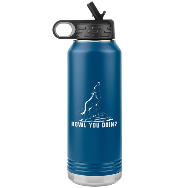 Howl you doin? Water Bottle Tumbler 32 oz-Water Bottle Tumbler-I love Veterinary