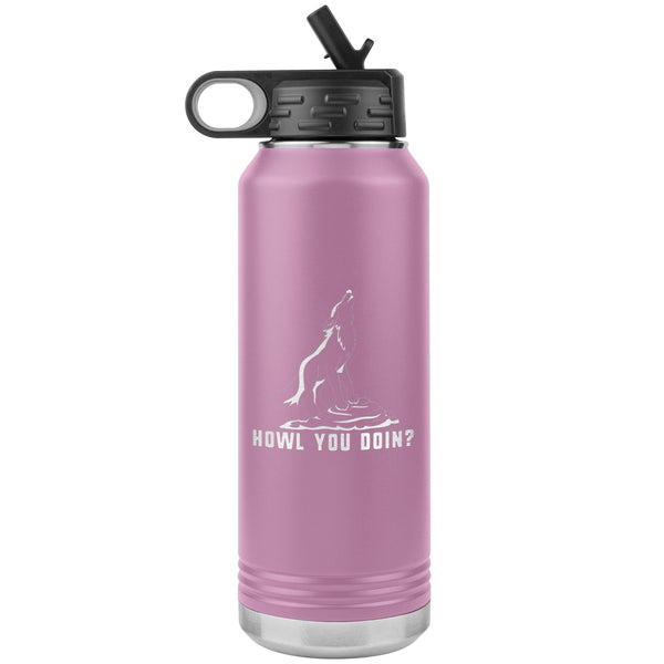 Howl you doin? Water Bottle Tumbler 32 oz-Water Bottle Tumbler-I love Veterinary