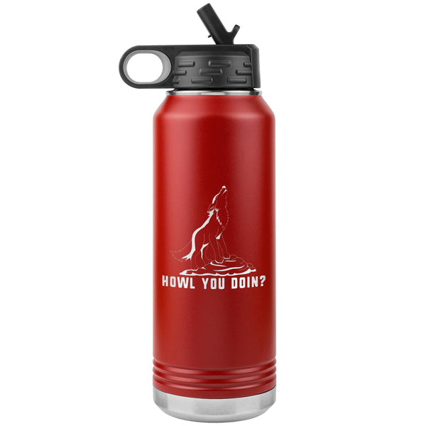 Howl you doin? Water Bottle Tumbler 32 oz-Water Bottle Tumbler-I love Veterinary