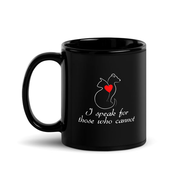 I speak for those who cannot Black Glossy Mug-Black Glossy Mug-I love Veterinary