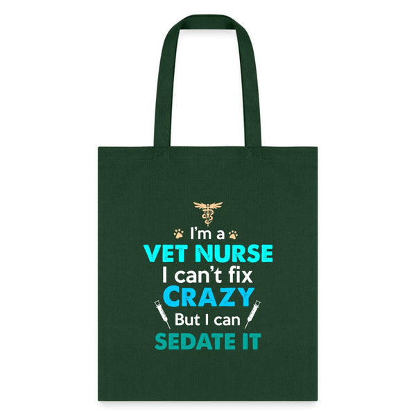 I'm a vet nurse I can't fix crazy but I can sedate it Cotton Tote Bag-Tote Bag | Q-Tees Q800-I love Veterinary