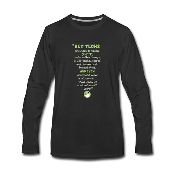 Know how to handle it Unisex Premium Long Sleeve T-Shirt-Men's Premium Long Sleeve T-Shirt | Spreadshirt 875-I love Veterinary