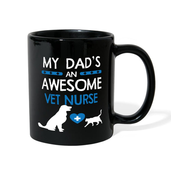 My Dad's an Awesome Vet Nurse Full Color Mug-Full Color Mug | BestSub B11Q-I love Veterinary