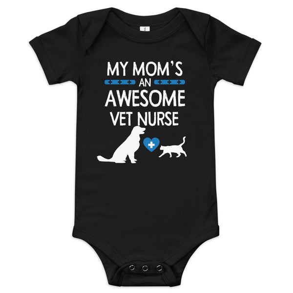 My Mom's an Awesome Vet Nurse Baby short sleeve one piece-Baby Jersey Short Sleeve One Piece | Bella + Canvas 100B-I love Veterinary