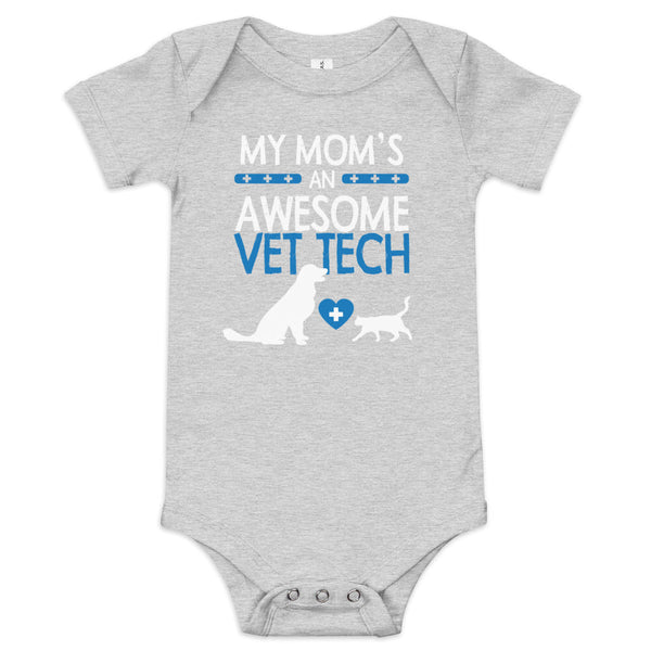 My Mom's an Awesome Vet Tech Baby short sleeve one piece-Baby Jersey Short Sleeve One Piece | Bella + Canvas 100B-I love Veterinary