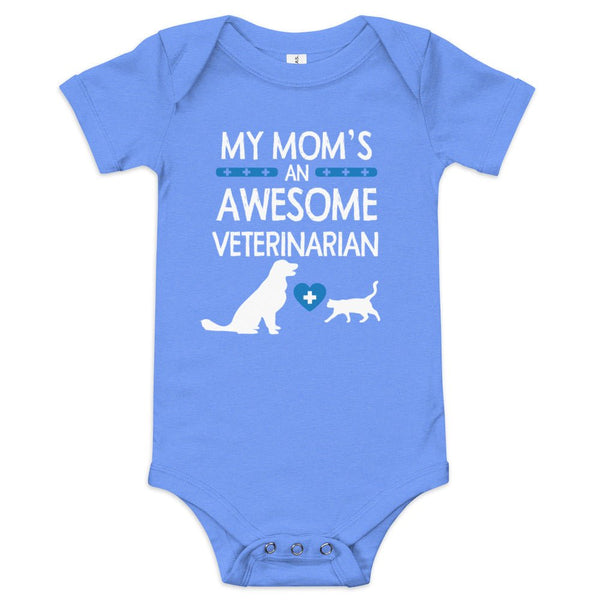 My Mom's an Awesome Veterinarian Baby short sleeve one piece-Baby Jersey Short Sleeve One Piece | Bella + Canvas 100B-I love Veterinary