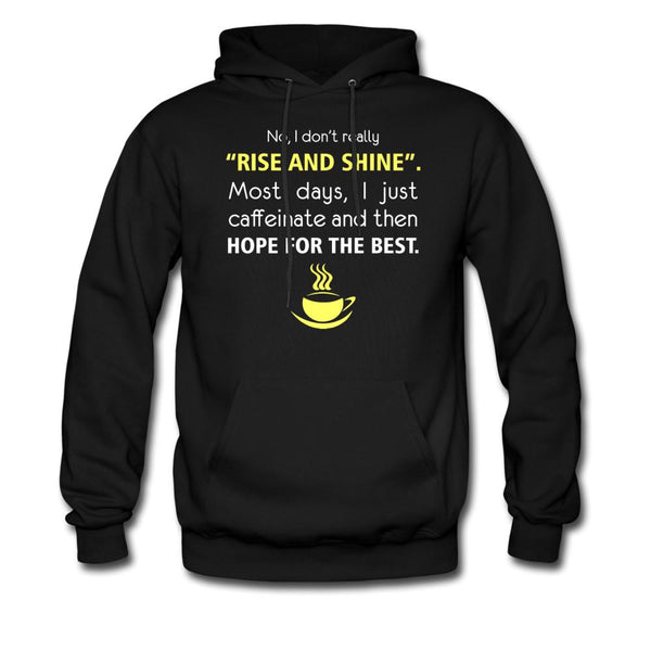 No, I don't really "rise and shine" Unisex Hoodie-Men's Hoodie | Hanes P170-I love Veterinary