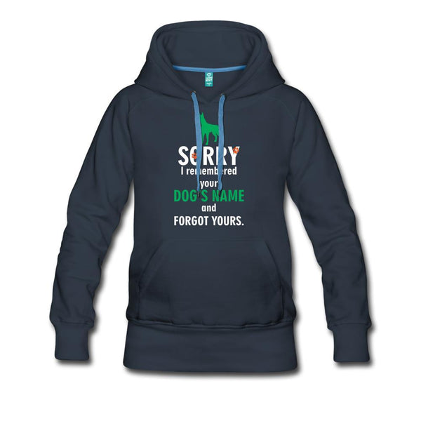NOMV Sorry I remembered your dog's name Women’s Premium Hoodie-NOMV-I love Veterinary
