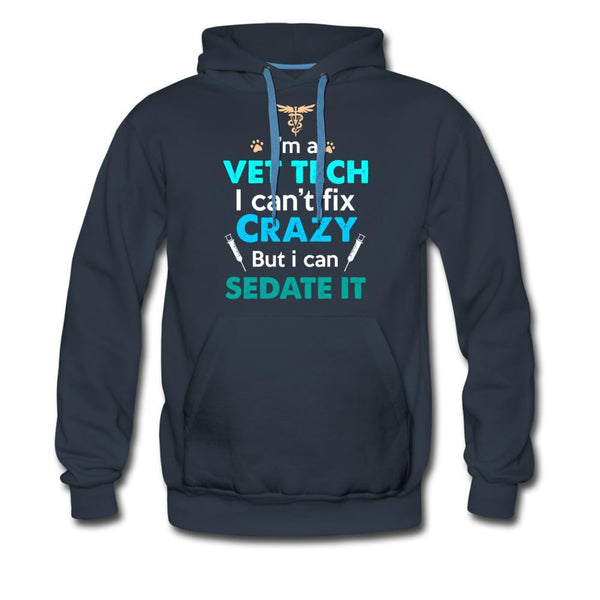 NOMV Vet Tech Can't fix crazy Men’s Premium Hoodie-NOMV-I love Veterinary