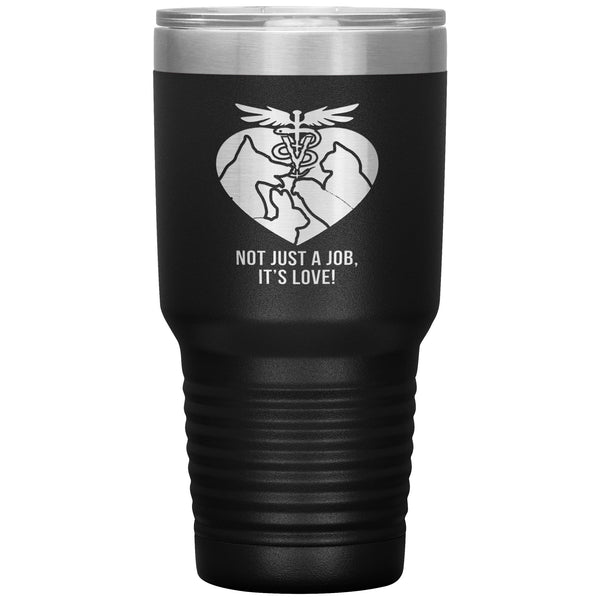 Not just a job, it's love 30oz Vacuum Tumbler-Tumblers-I love Veterinary