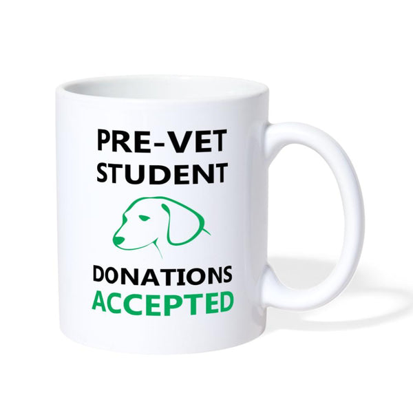 Pre - Vet Student Donations Accepted White Coffee or Tea Mug-Coffee/Tea Mug | BestSub B101AA-I love Veterinary