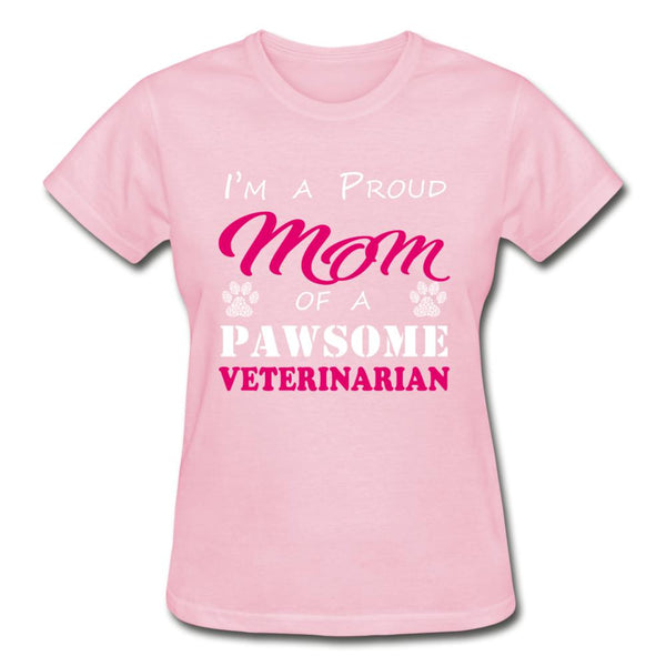 Proud Mom of a pawsome Veterinarian Gildan Ultra Cotton Ladies T-Shirt-Ultra Cotton Ladies T-Shirt | Gildan G200L-I love Veterinary