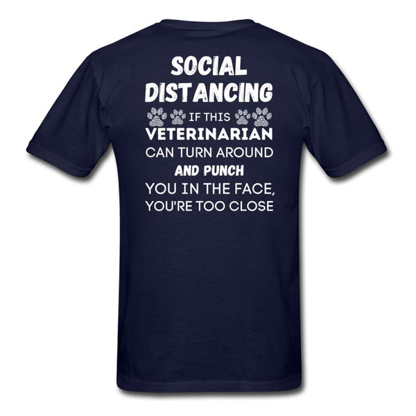 Social distancing Veterinarian Unisex T-Shirt-Unisex Classic T-Shirt | Fruit of the Loom 3930-I love Veterinary
