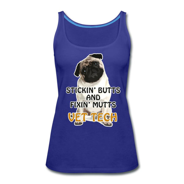 Stickin' butts and fixin' mutts vet tech Women's Tank Top-Women’s Premium Tank Top | Spreadshirt 917-I love Veterinary