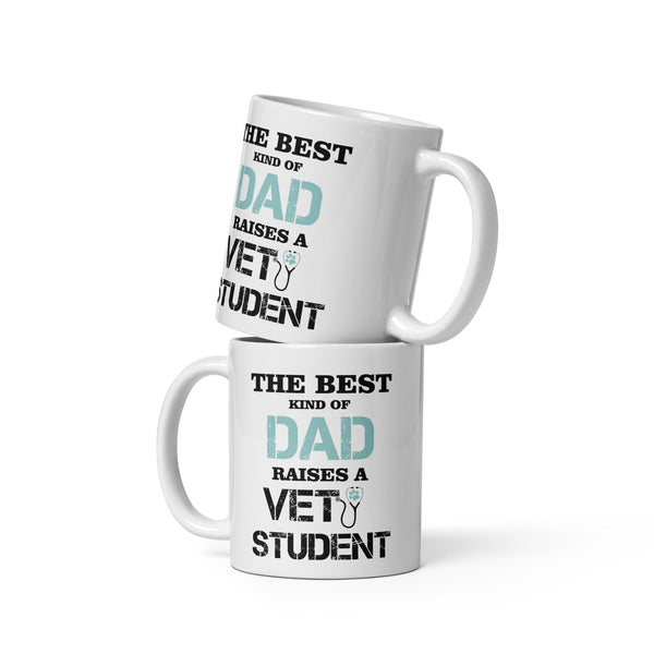 The best kind of Dad raises a Vet Student White glossy mug-White Glossy Mug-I love Veterinary