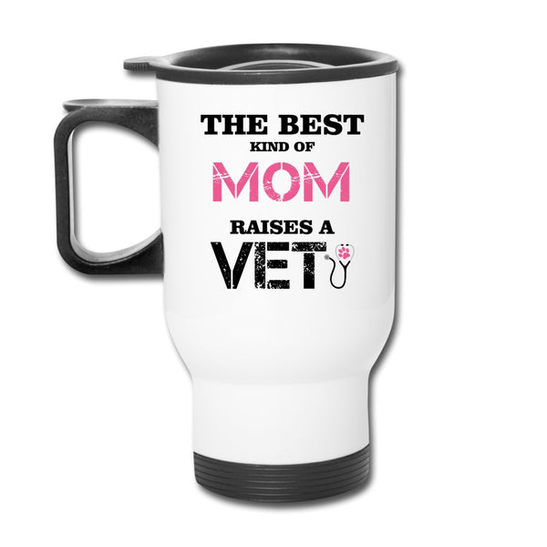 The best kind of Mom raises a Veterinarian 14oz Travel Mug-Travel Mug | BestSub B4QC2-I love Veterinary