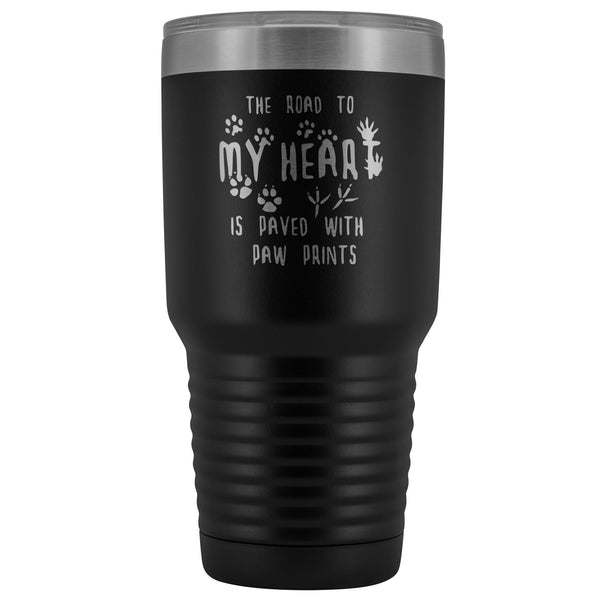 The road to my heart is paved with paw prints 30oz Vacuum Tumbler-Tumblers-I love Veterinary