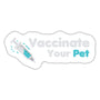 Vaccinate your pet Sticker-Sticker-I love Veterinary