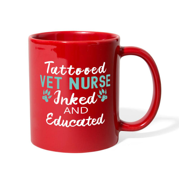 Vet Nurse - Tattooed, Inked and Educated Full Color Mug-Full Color Mug | BestSub B11Q-I love Veterinary