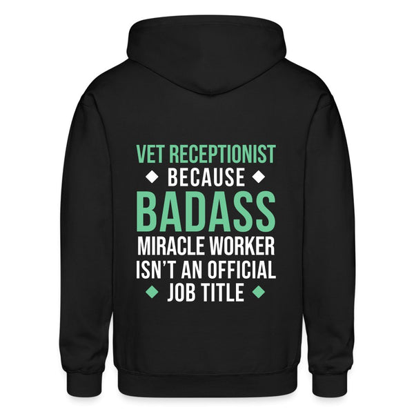 Vet Receptionist because BADASS MIRACLE WORKER isn't an official job title Gildan Heavy Blend Adult Zip Hoodie-Heavy Blend Adult Zip Hoodie | Gildan G18600-I love Veterinary