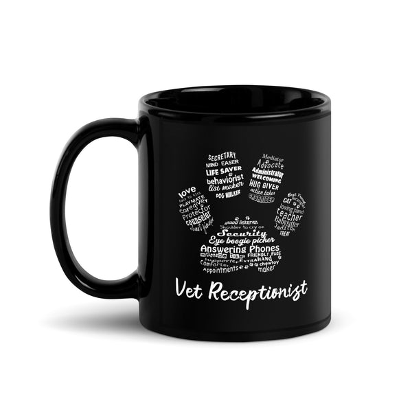 Vet Receptionist Pawprint Black Glossy Mug-Black Glossy Mug-I love Veterinary