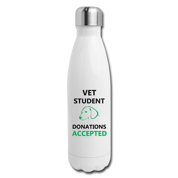 Vet Student Donations Accepted Insulated Stainless Steel Water Bottle-Insulated Stainless Steel Water Bottle | DyeTrans-I love Veterinary