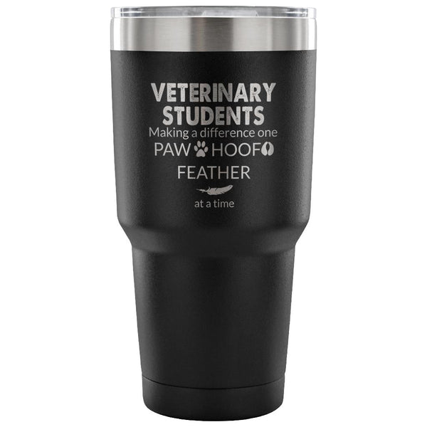 Vet Student- Making a Difference 30oz Vacuum Tumbler-Tumblers-I love Veterinary
