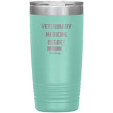 Vet Student - Veterinary medicine degree loading Vacuum Tumbler Vet Tech/Vet Student/Veterinary Gift 20 oz-Tumblers-I love Veterinary