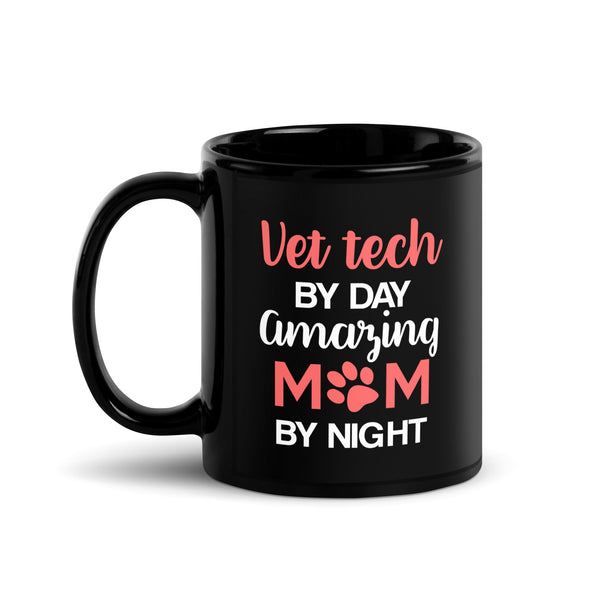 Vet Tech - Amazing Mom Black Glossy Mug-Black Glossy Mug-I love Veterinary