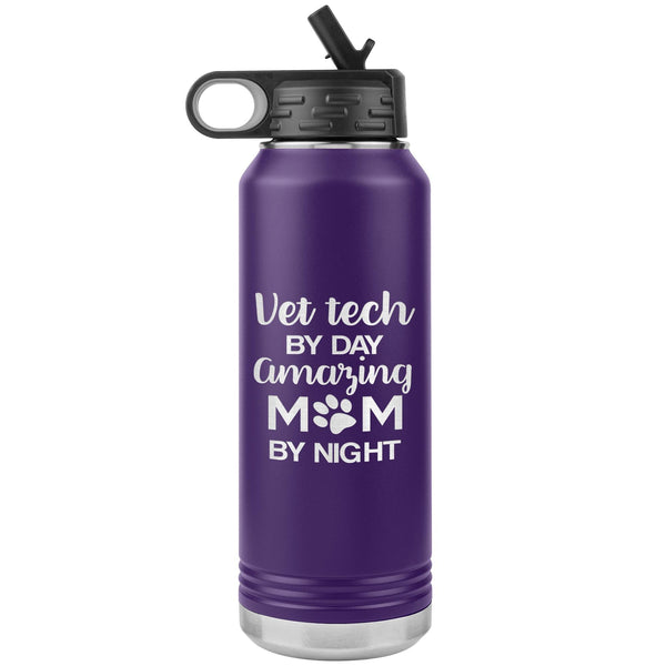 Vet Tech by day amazing Mom by night Water Bottle Tumbler 32 oz-Water Bottle Tumbler-I love Veterinary