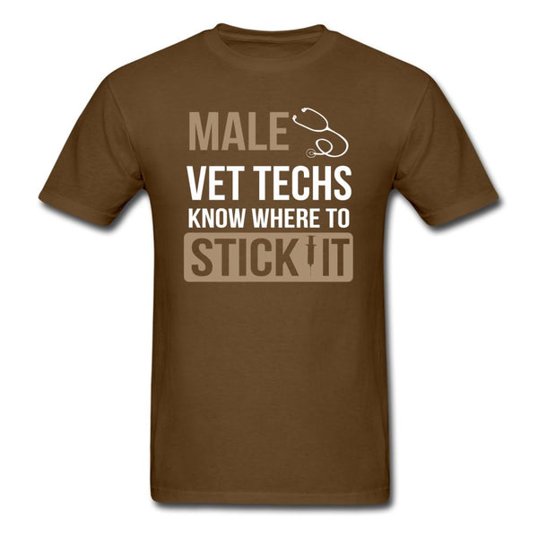 Vet Tech- Male Vet Techs know where to stick it Unisex T-Shirt-Unisex Classic T-Shirt | Fruit of the Loom 3930-I love Veterinary