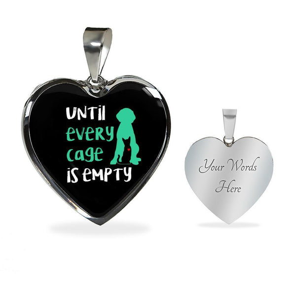 Veterinary Jewelry Gift Luxury Heart Necklace - Until every cage is empty-Necklace-I love Veterinary