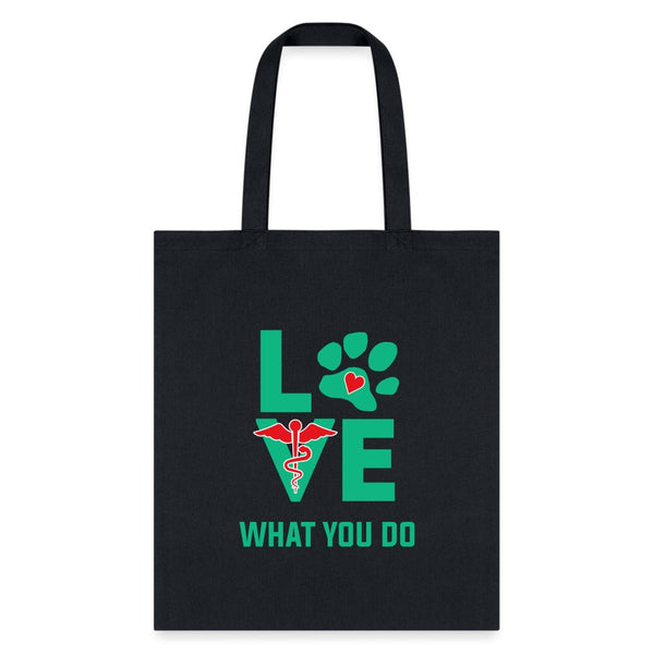 Veterinary - Love what you do Cotton Tote Bag-Tote Bag | Q-Tees Q800-I love Veterinary