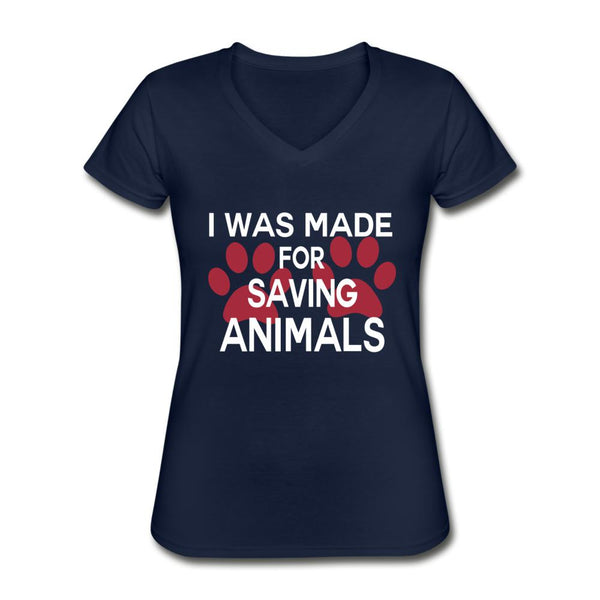 I was made for saving animals Women's V-Neck T-Shirt-Women's V-Neck T-Shirt | Fruit of the Loom L39VR-I love Veterinary