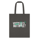 Where is your buthole Tote Bag-Tote Bag | Q-Tees Q800-I love Veterinary