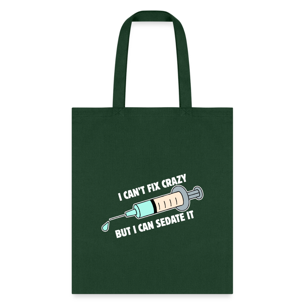 I can't fix crazy but I can sedate it Cotton Tote Bag-Tote Bag | Q-Tees Q800-I love Veterinary